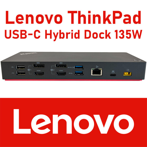 LENOVO ThinkPad Hybrid USB-C mit USB-A Dock - EU (inkl. 135W Netzteil)